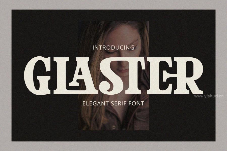 ysz-201714 Glaster-Elegant-Ligature-Serif-Fontz2.jpg