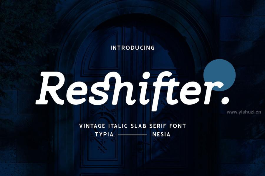 ysz-200604 Reshifter---Retro-Vintage-Bold-Italic-Slab-Serifz3.jpg