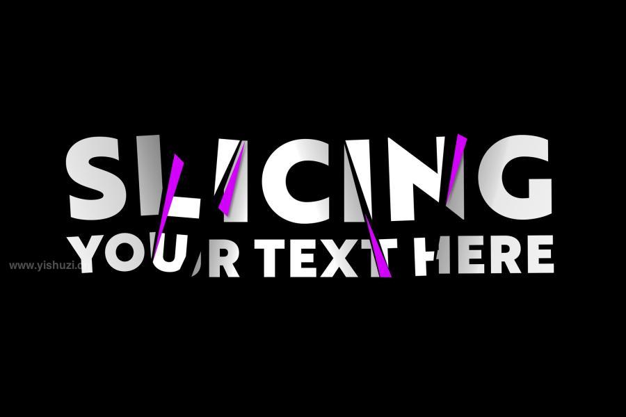 ysz-203962 Slicing-Text-Effectz3.jpg