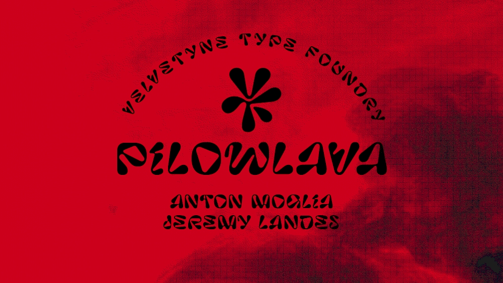 Pilowlava｜潮流前卫十足的免费可商用英文字体